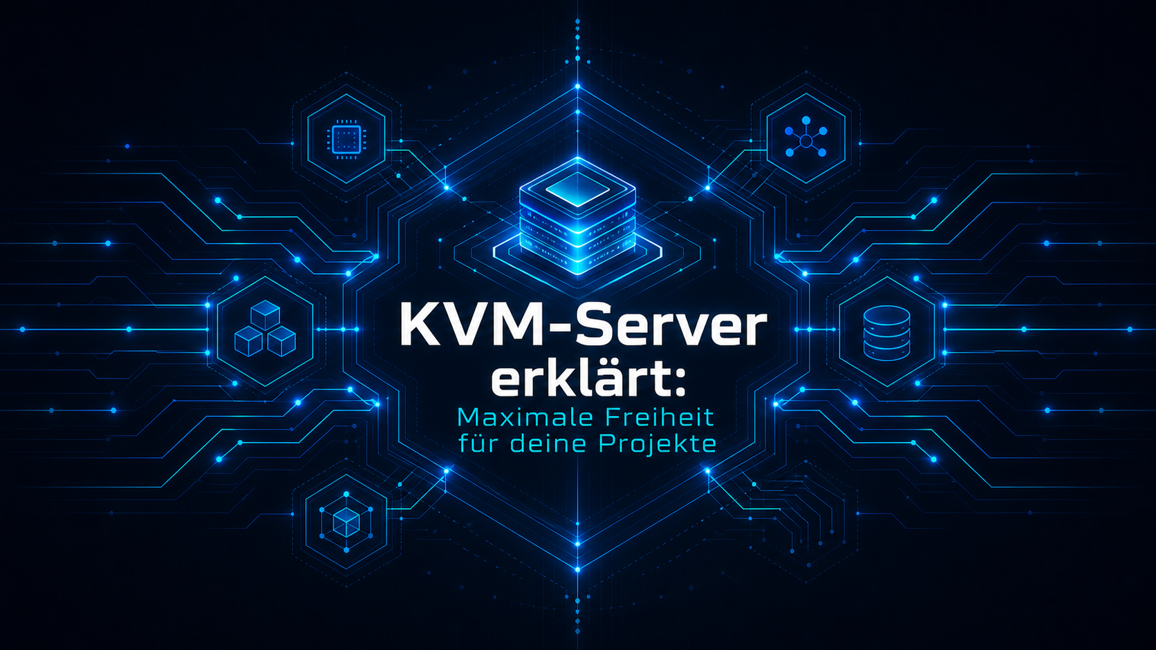 KVM-Server erklärt: Maximale Freiheit für deine Projekte